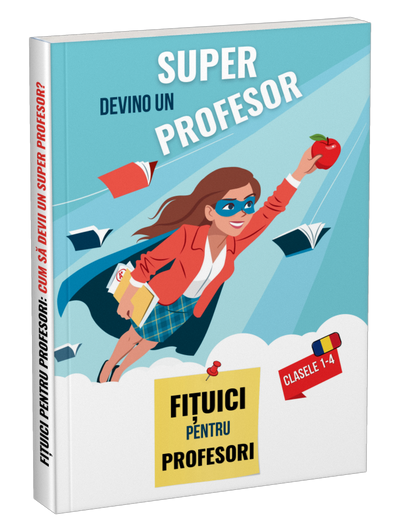 Devino un super profesor (clasele 1-4)