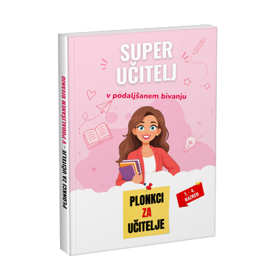 Super učitelj v podaljšanem bivanju