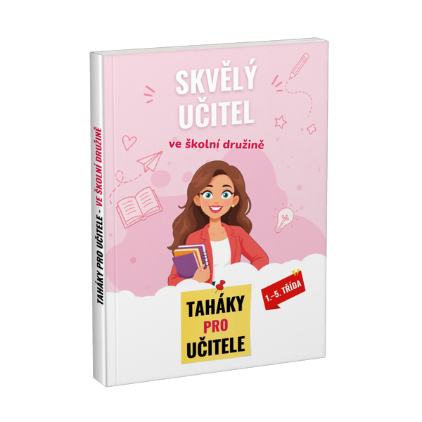 Skvělý učitel ve školní družině