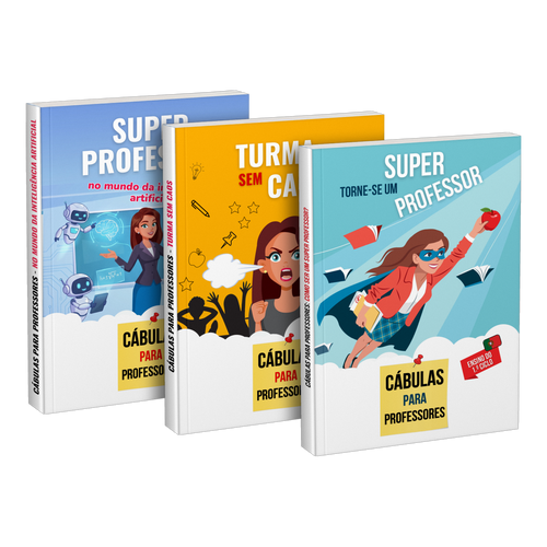 Pacote: «Super professor no mundo da inteligência artificial» + «Turma sem caos» + «Torne-se um super professor»