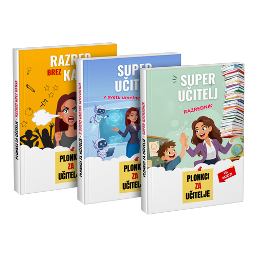 Paket: „Razred brez kaosa“ + „Super učitelj v svetu umetne inteligence“ + „Super učitelj razrednik“