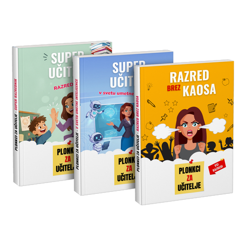 Paket: „Super učitelj razrednik“ + „Super učitelj v svetu umetne inteligence“ + „Razred brez kaosa“